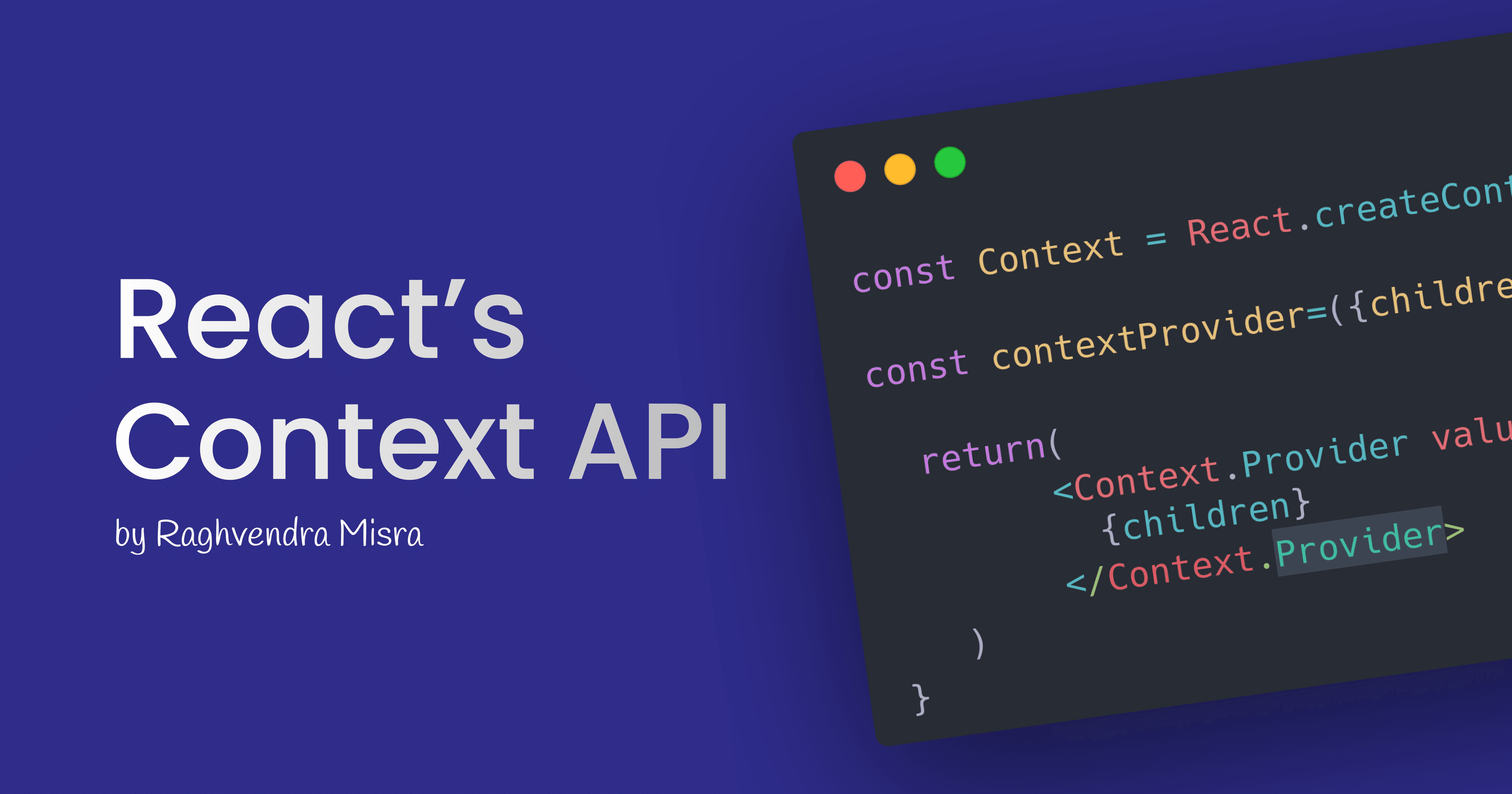 Simplifying State Management in React with the Context API